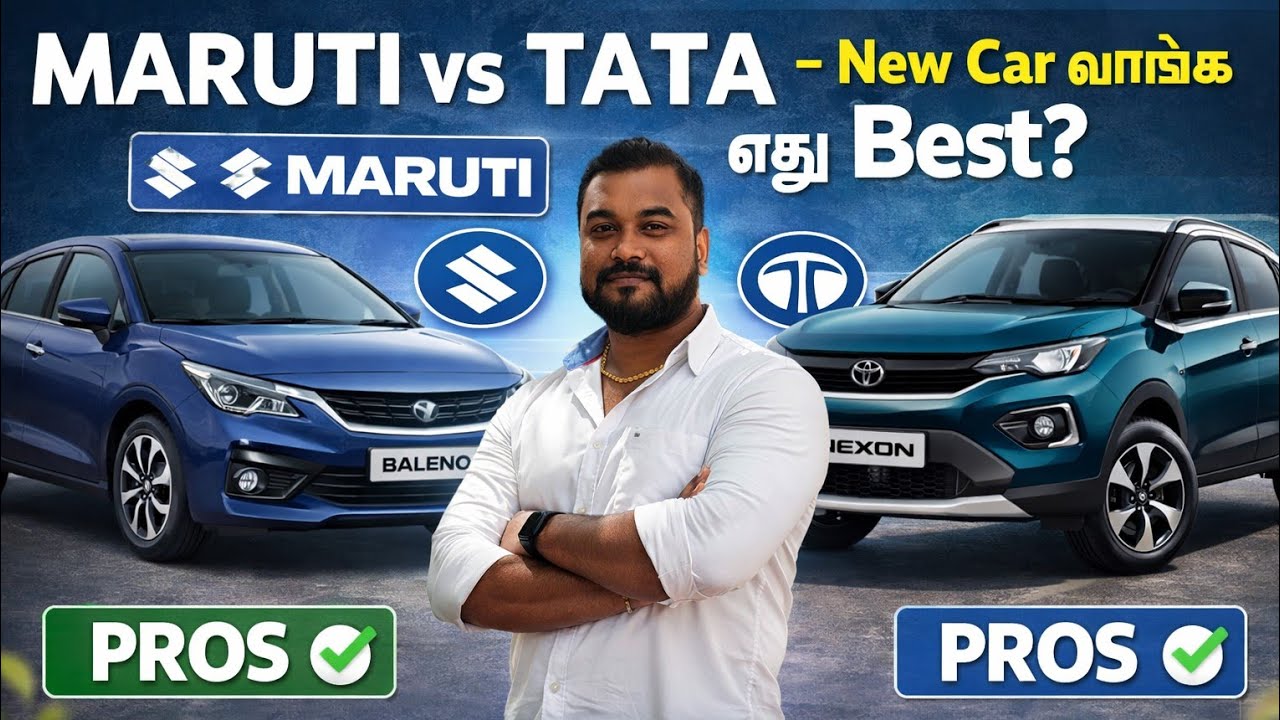 Maruti vs Tata – New Car வாங்க எது Best? | Pros & Cons (Tamil)