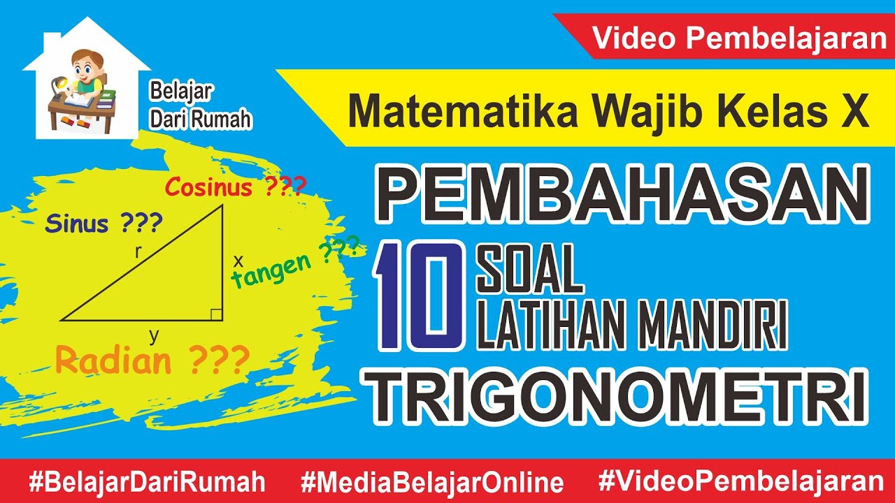 Pembahasan Soal Latihan Mandiri Trigonometri Dasar Matematika Wajib Kelas X