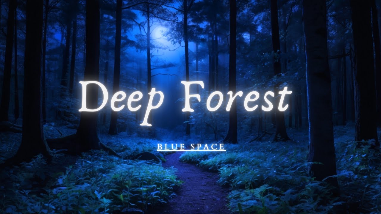 Deep Forest【Time of rest and relaxation】DNA Repair #リラックス #癒し #瞑想 #睡眠 #集中力