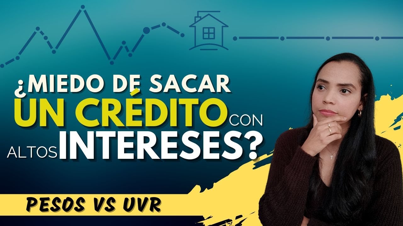 ▶ Crédito hipotecario en PESOS vs UVR ¿Cuál es mejor?