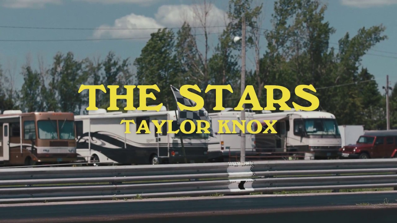 Taylor Knox - The Stars