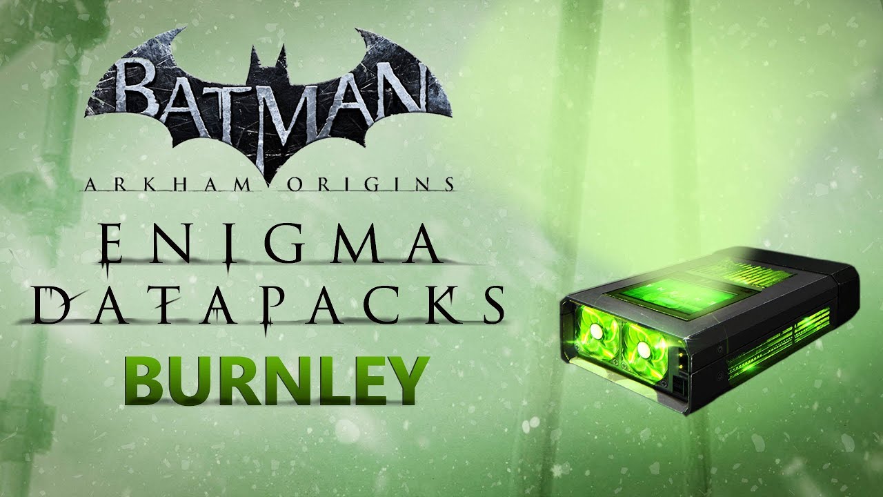 Batman: Arkham Origins –  Enigma Datapacks – Burnley