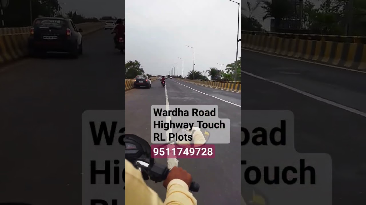 Wardha Road Highway Touch Layout | Call 9511749728