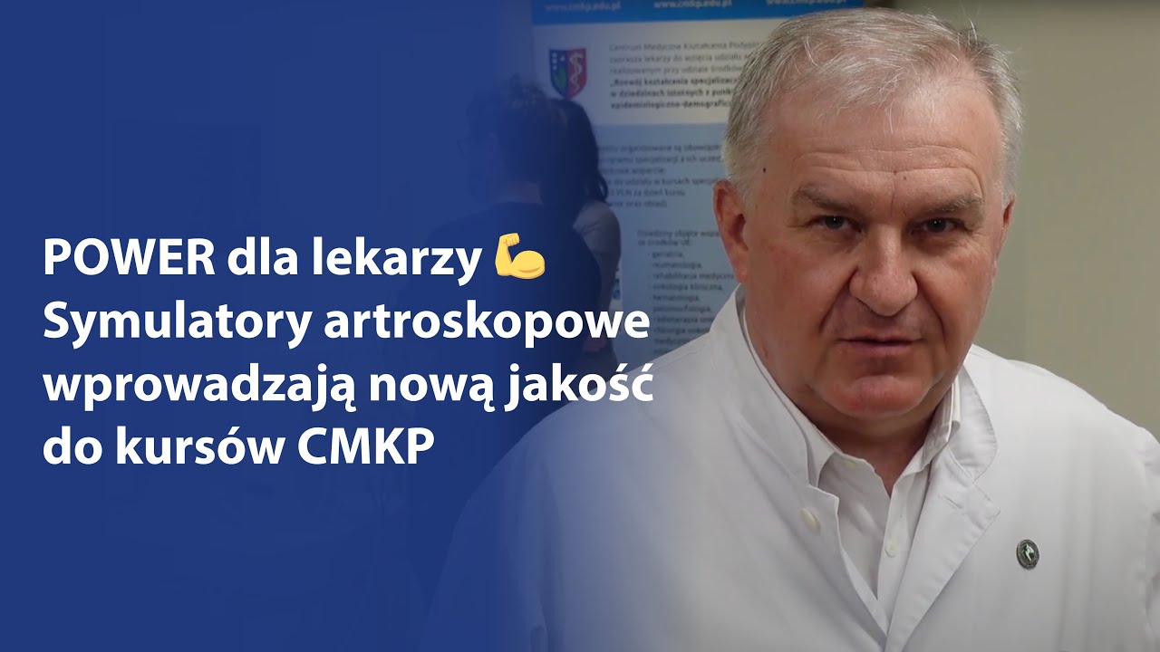 POWER dla lekarzy 💪 Symulatory artroskopowe wprowadzają nową jakość do kurs&oacute;w CMKP