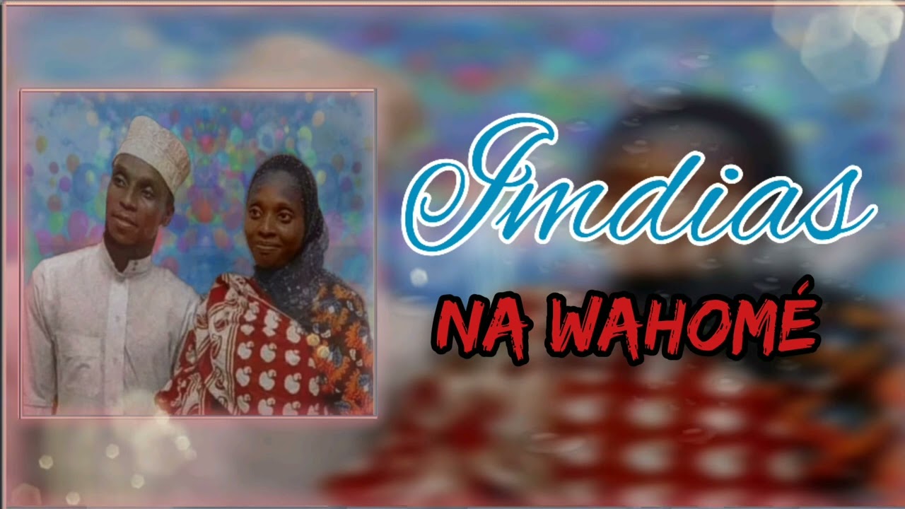 Imdias Na Wahom&eacute;