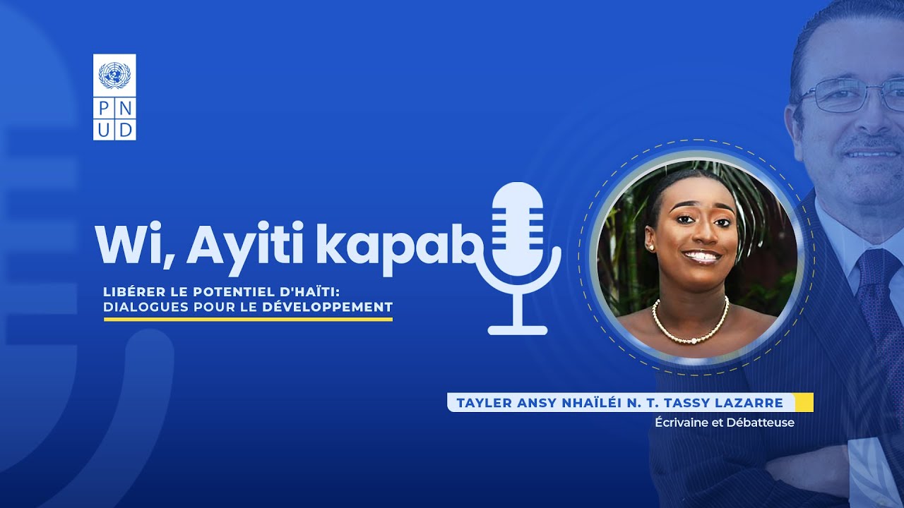 Wi, Ayiti Kapab - Tayler Ansy Nhaïléi Tassy Lazarre