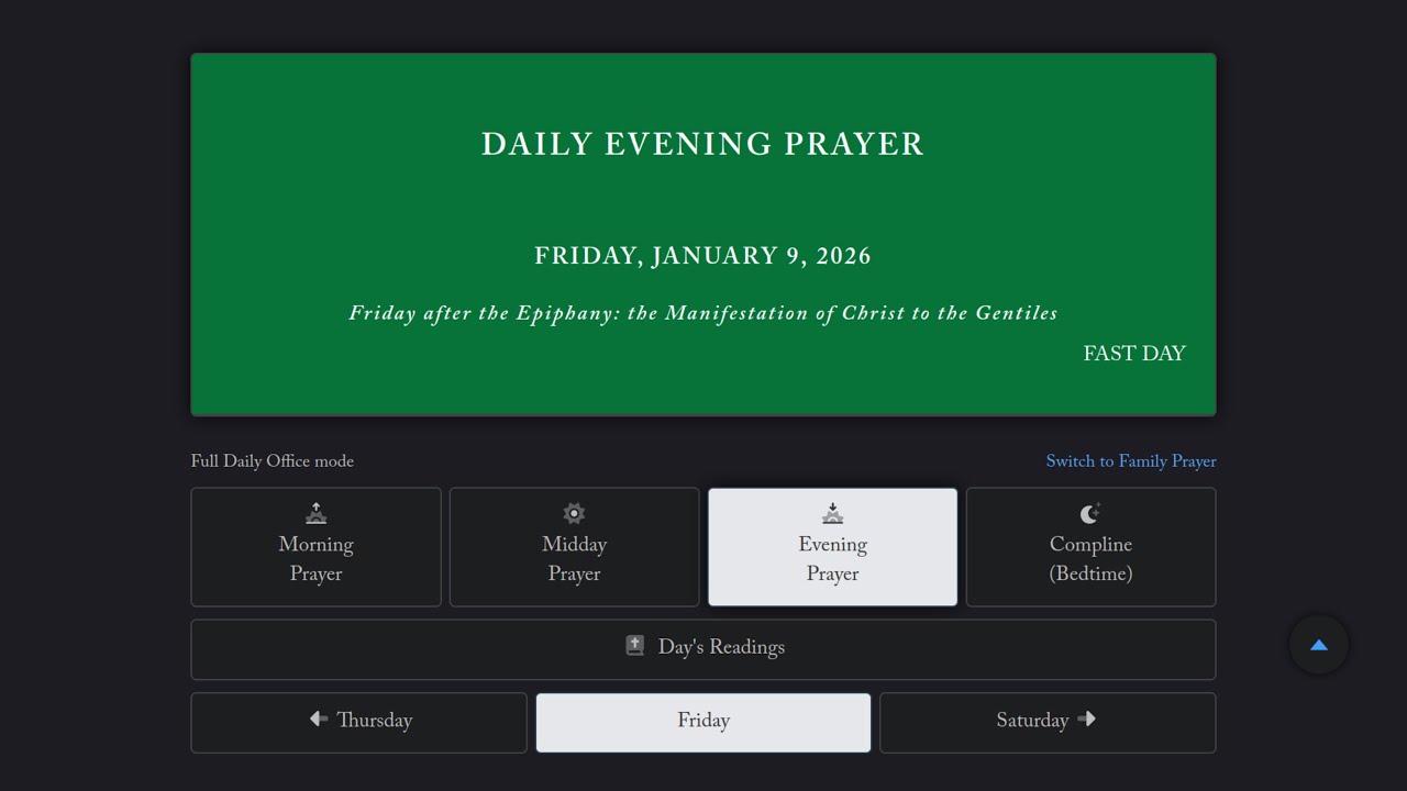 Evening Prayer & Litany Friday 9 January 2026 BCP 2019 Psalm 23-24 Jeremiah 8 1 Thessalonians 2:1-16
