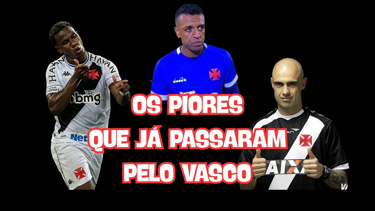 A seleção dos PIORES jogadores da história do Vasco! 💀