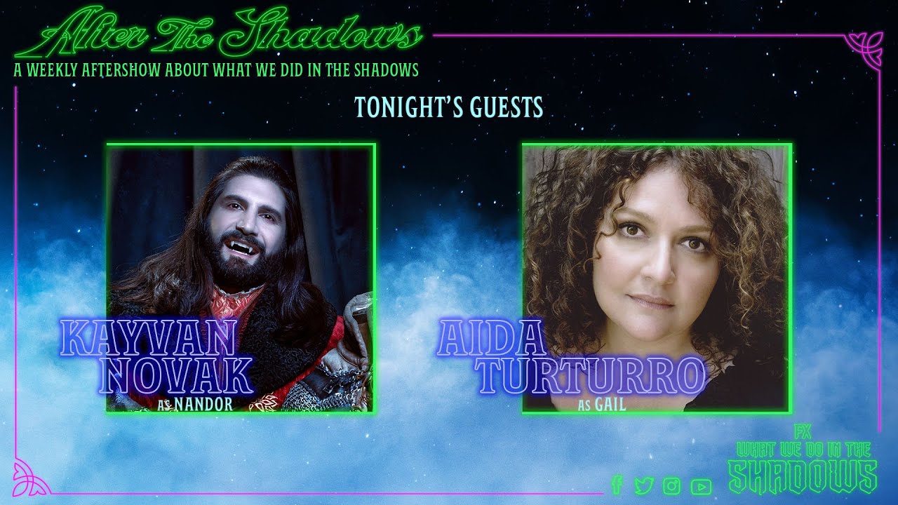 After the Shadows Ep. 2 - Kayvan Novak and Aida Turturro | What We Do in the Shadows Sn. 3 | FX