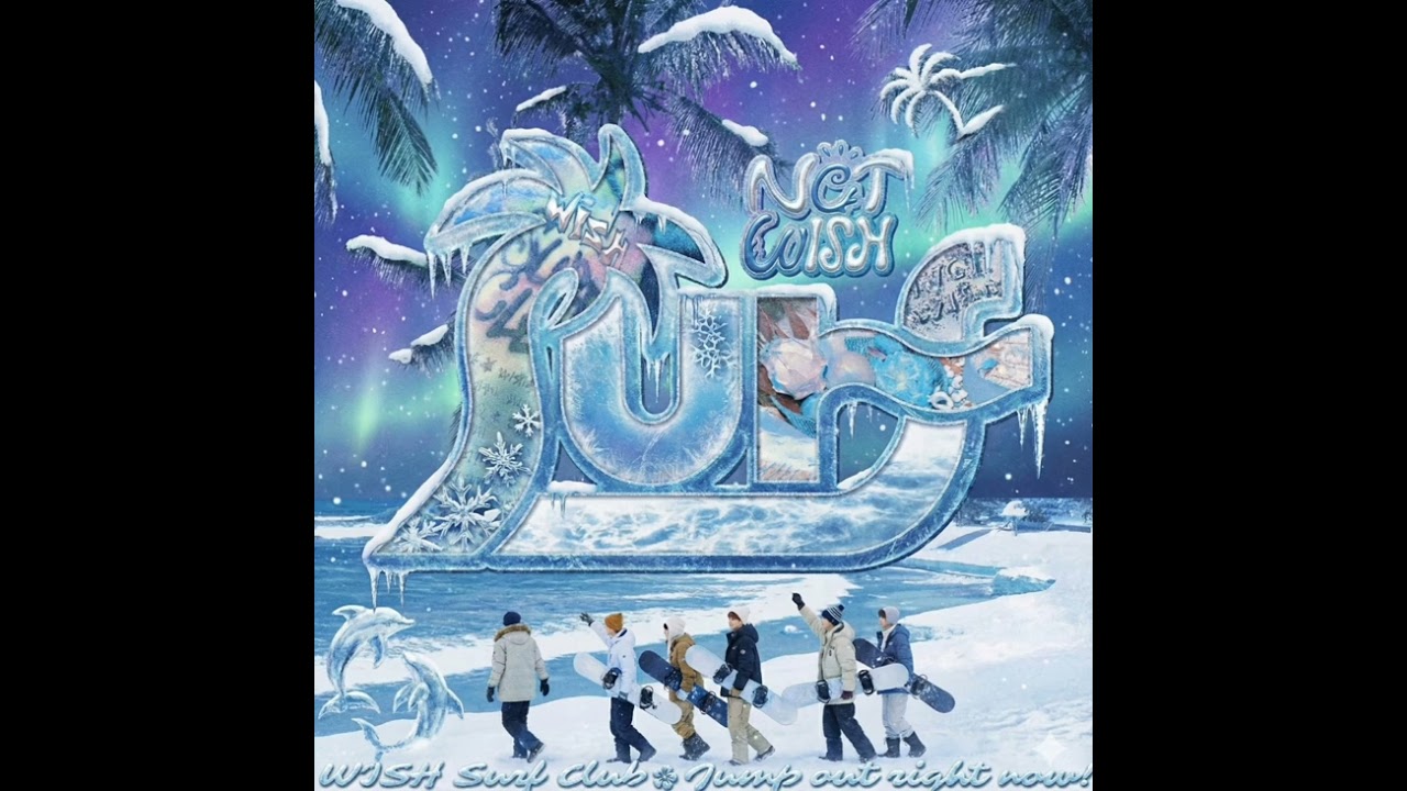 Surf &ndash; NCT WISH ｜ [Winter Version Cover]