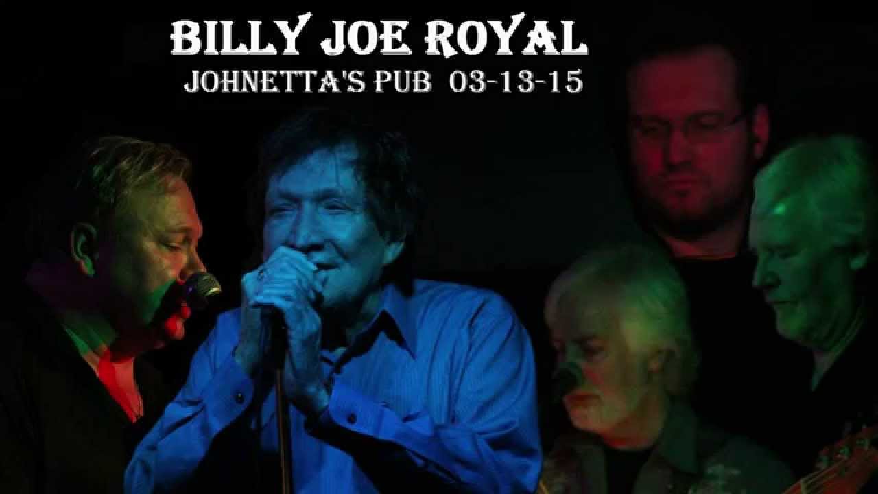 BILLY JOE ROYAL (full show) @ Johnetta's Pub
