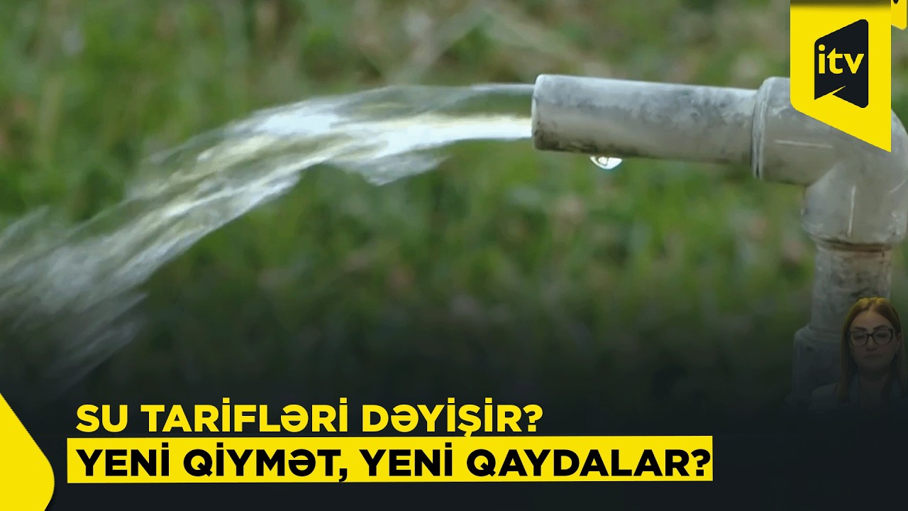 İçməli su xidmətləri üzrə yeni qiymətlər təsdiqlənə bilər
