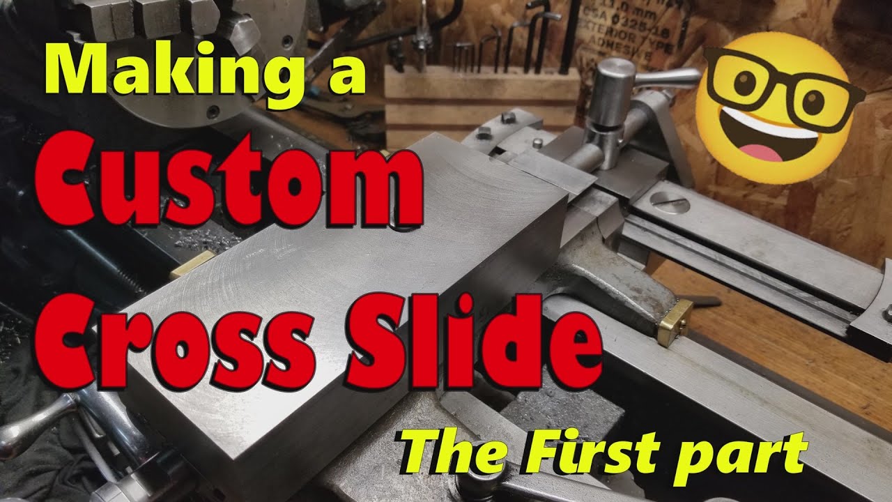 Making a Custom Cross Slide for the Atlas Lathe, part 1
