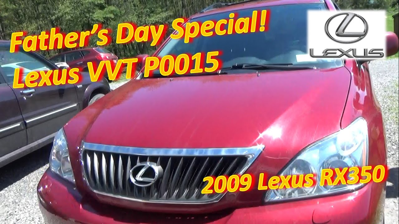 Father's Day Special: Lexus VVT P0015