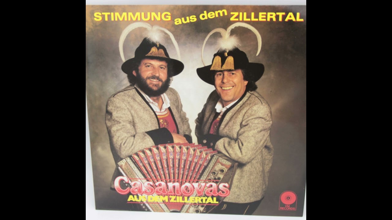 Casanovas aus dem Zillertal –  Rund um die Welt