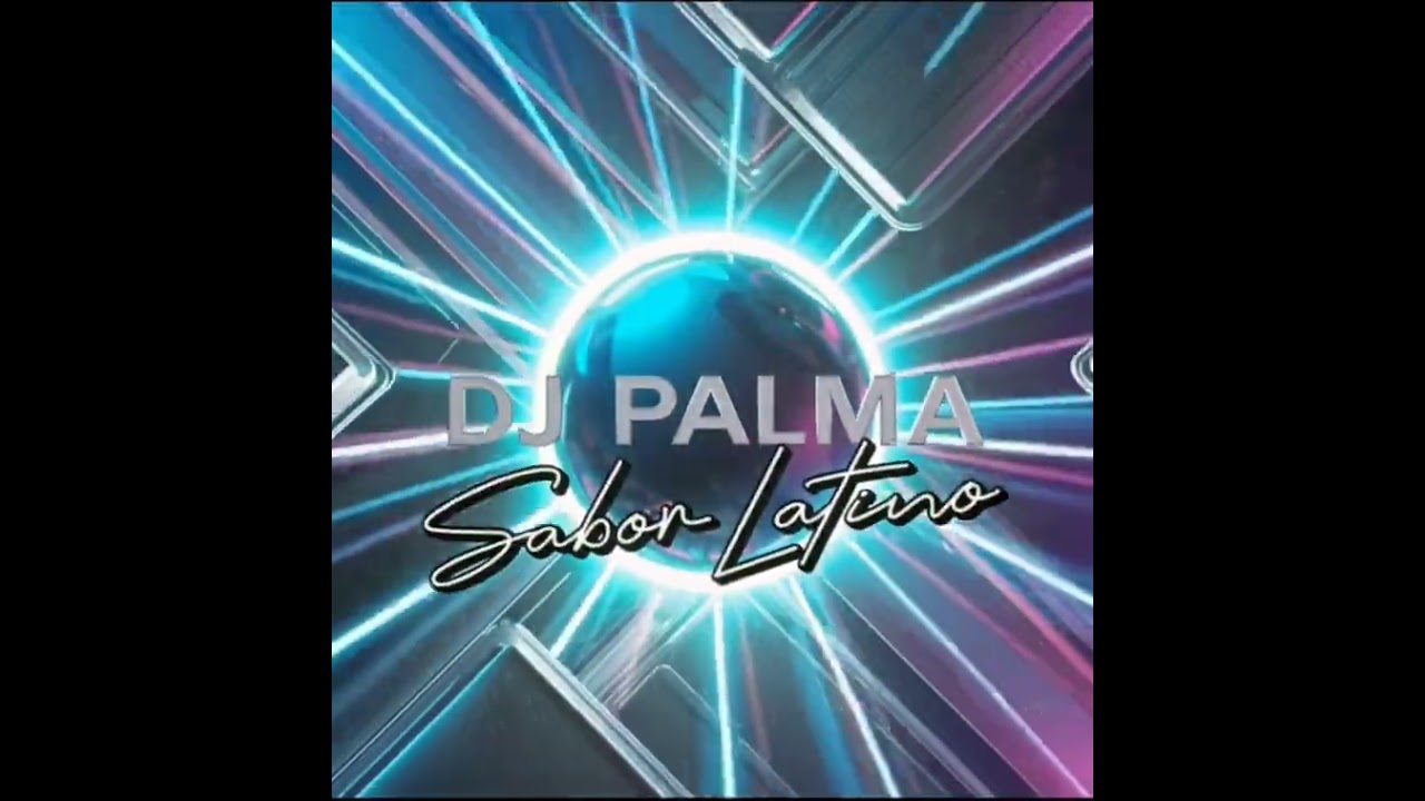 𝘿𝙅 𝙋𝘼𝙇𝙈𝘼 - SABOR LATINO (SIDE A)