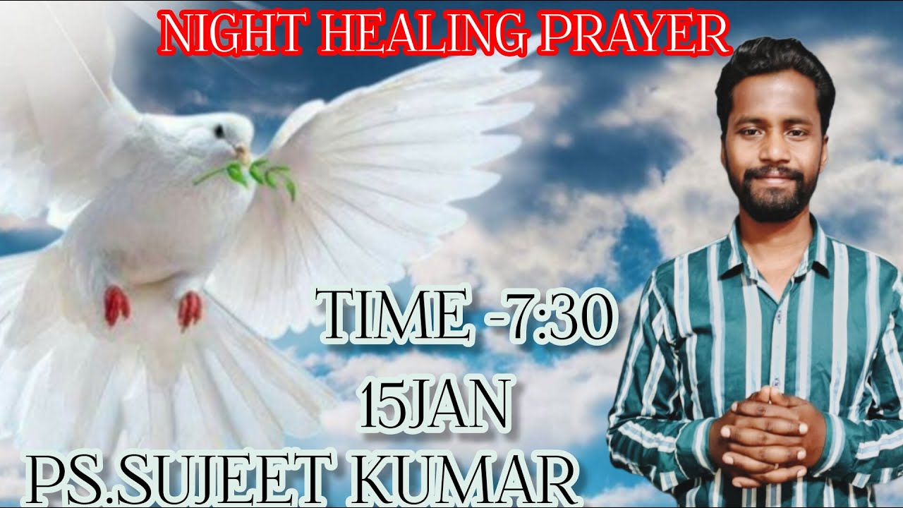 NIGHT HEALING PRAYER/