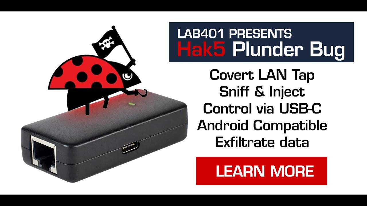 Hak5 Plunder Bug presentation by Lab401.com