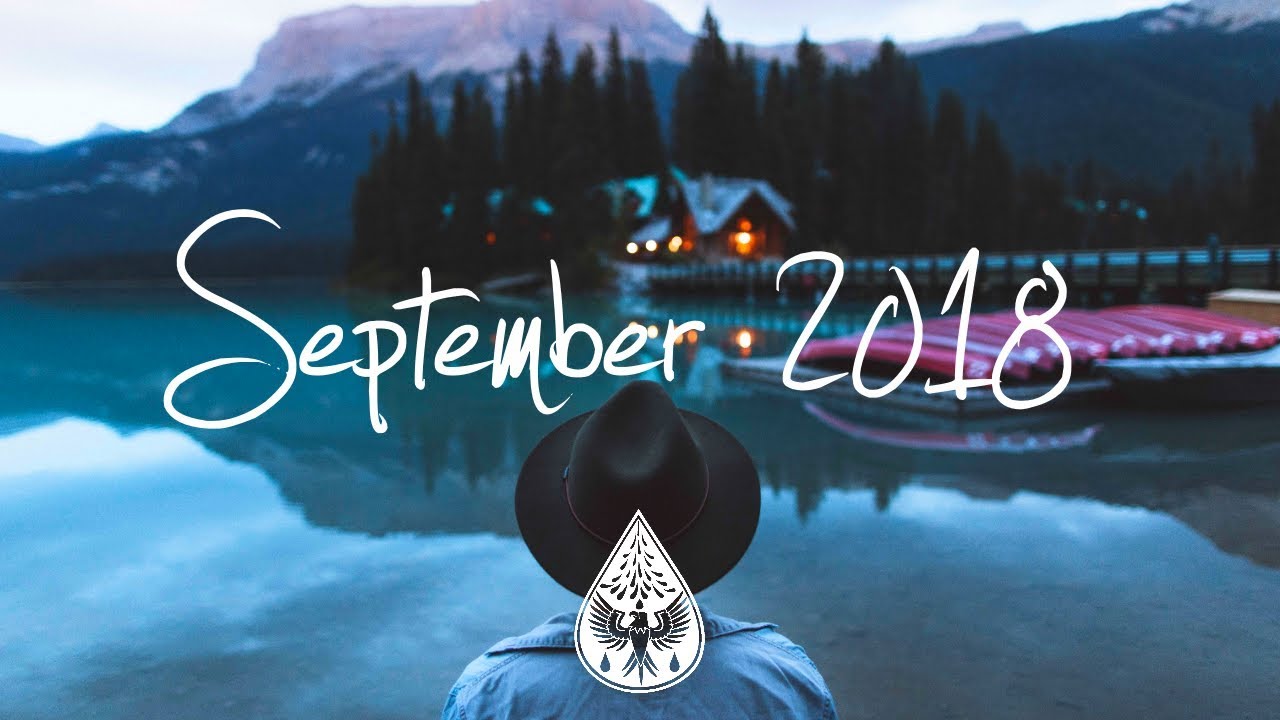 Indie/Pop/Folk Compilation - September 2018 (1&frac12;-Hour Playlist)