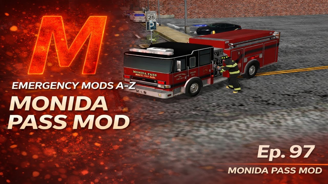 Emergency Mods A to Z Monida Pass Mod Ep 96