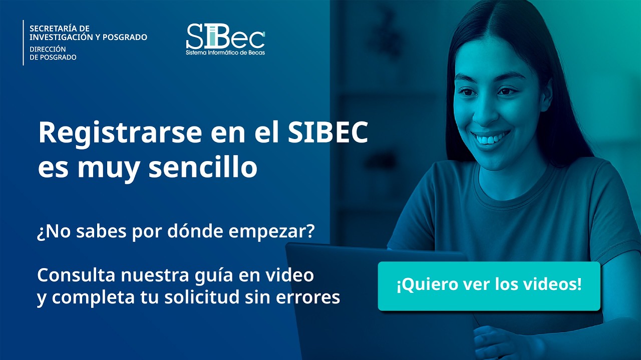2. Beca Ordinaria - Sistema Informático de Becas (SIBEC)