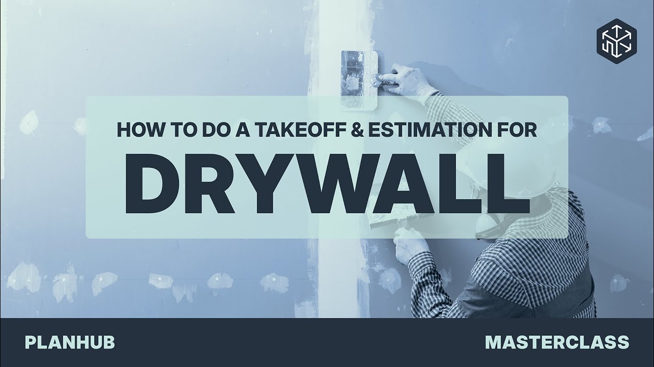 PlanHub Takeoff Master Class | Drywall