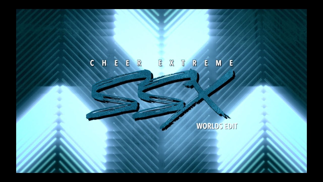 Cheer Extreme SSX 2019 - WORLDS EDIT