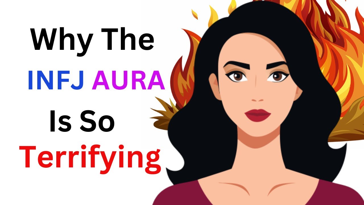 Why the INFJ Aura Is So Terrifying