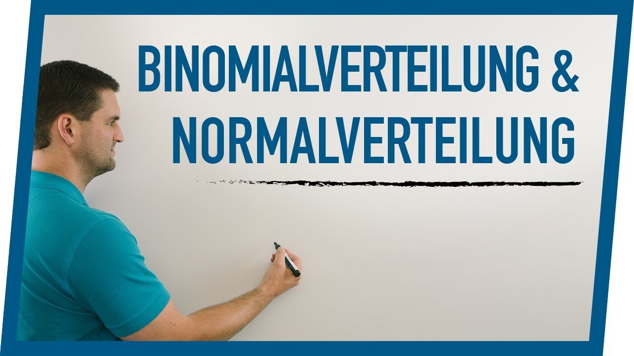 Binomialverteilung & Normalverteilung | Mathe by Daniel Jung