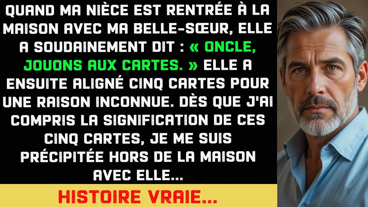 J'ai fui la maison avec ma nièce quand j'ai réalisé ce que signifiaient ses cinq cartes.