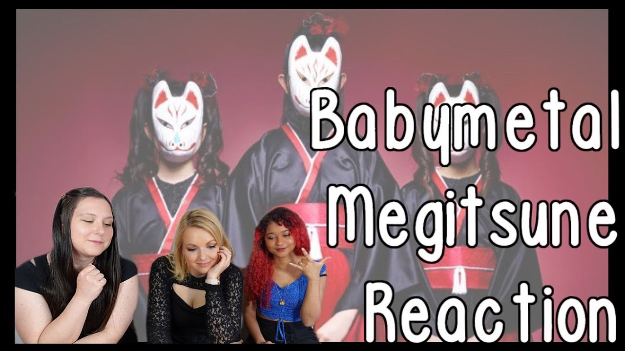 [REACTION] Babymetal - Megistune | Otome no Timing