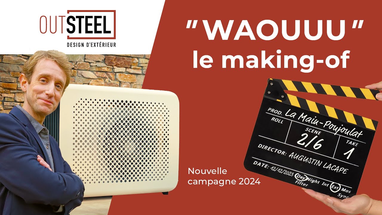 Making-of spots 2024 - Outsteel x Cheminées Poujoulat