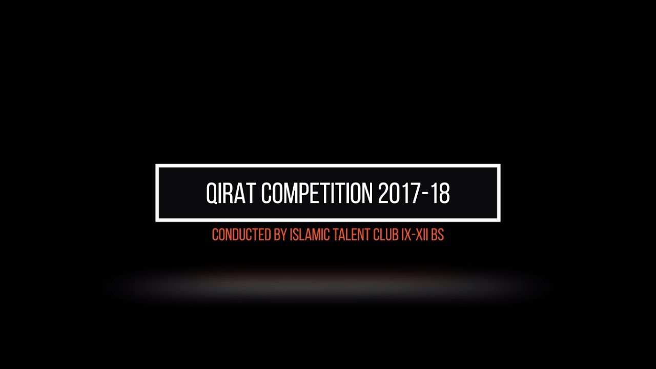 Annual Qira'at Competition IX-XII BS
