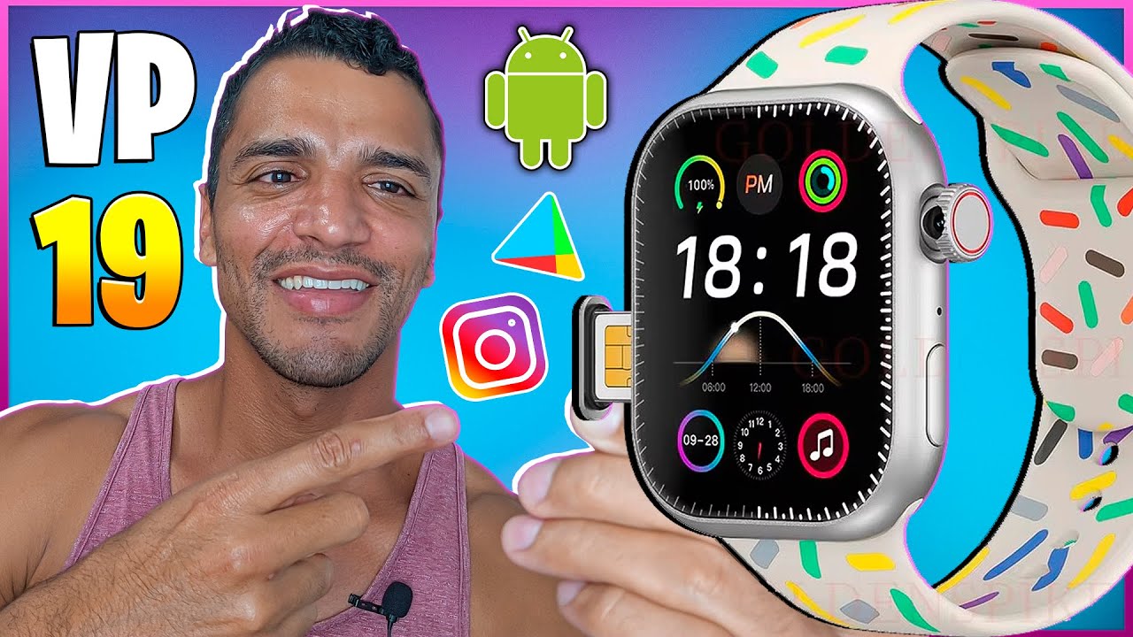 SMARTWATCH VP19 4G SERIES 10 COM ANDROID PLAY STORE GOOGLE MAPS CÂMERA GIRATÓRIA E WHATSAPP!