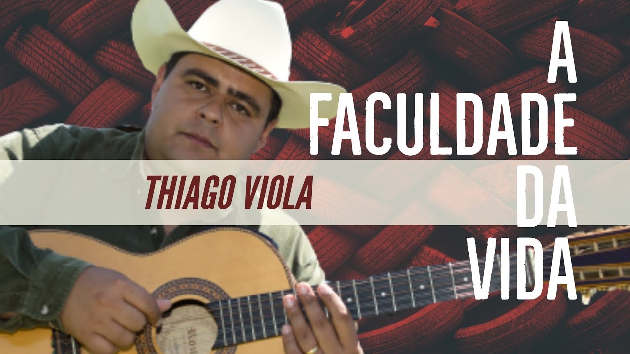 A FACULDADE DA VIDA - THIAGO VIOLA