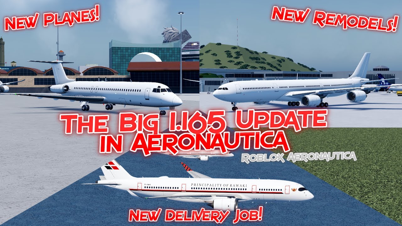 The New Big 1.165 Update in Aeronautica || Roblox Aeronautica