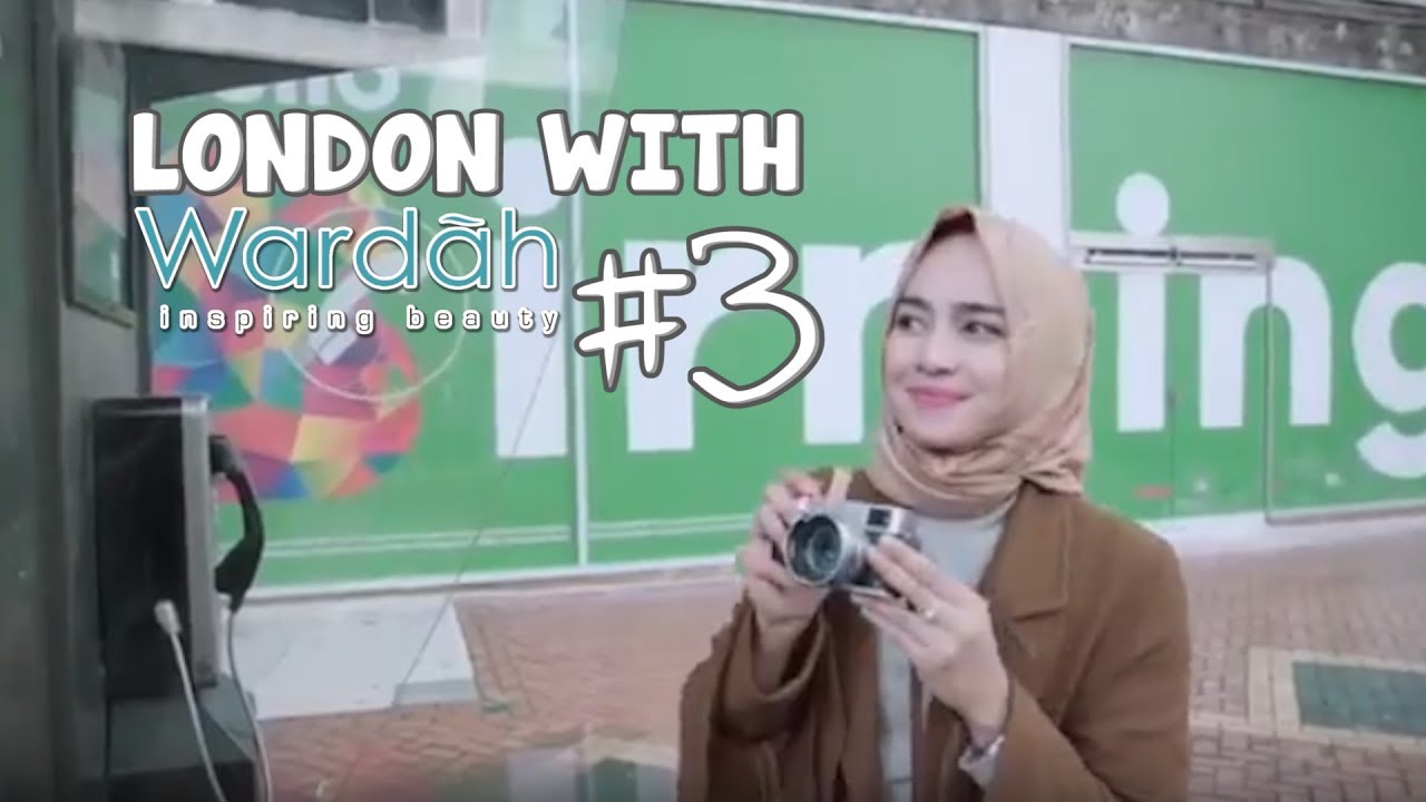 DailyAna - Berbagi Inspirasi Sampai ke LONDON with WARDAH
