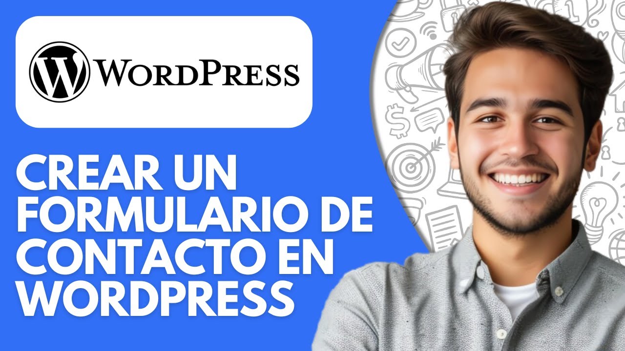 C&oacute;mo Crear un Formulario de Contacto en WordPress (2026)