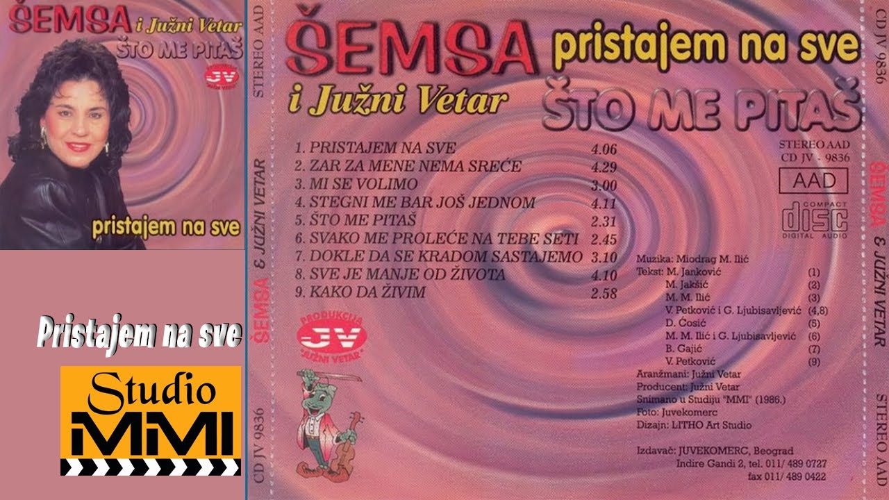 Semsa Suljakovic i Juzni Vetar - Pristajem na sve (Audio 1986)