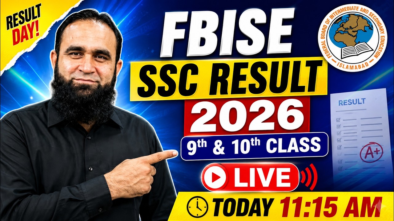 FBISE SSC Result 2026 LIVE | 9th & 10th Class Result Today at 11:15 AM
