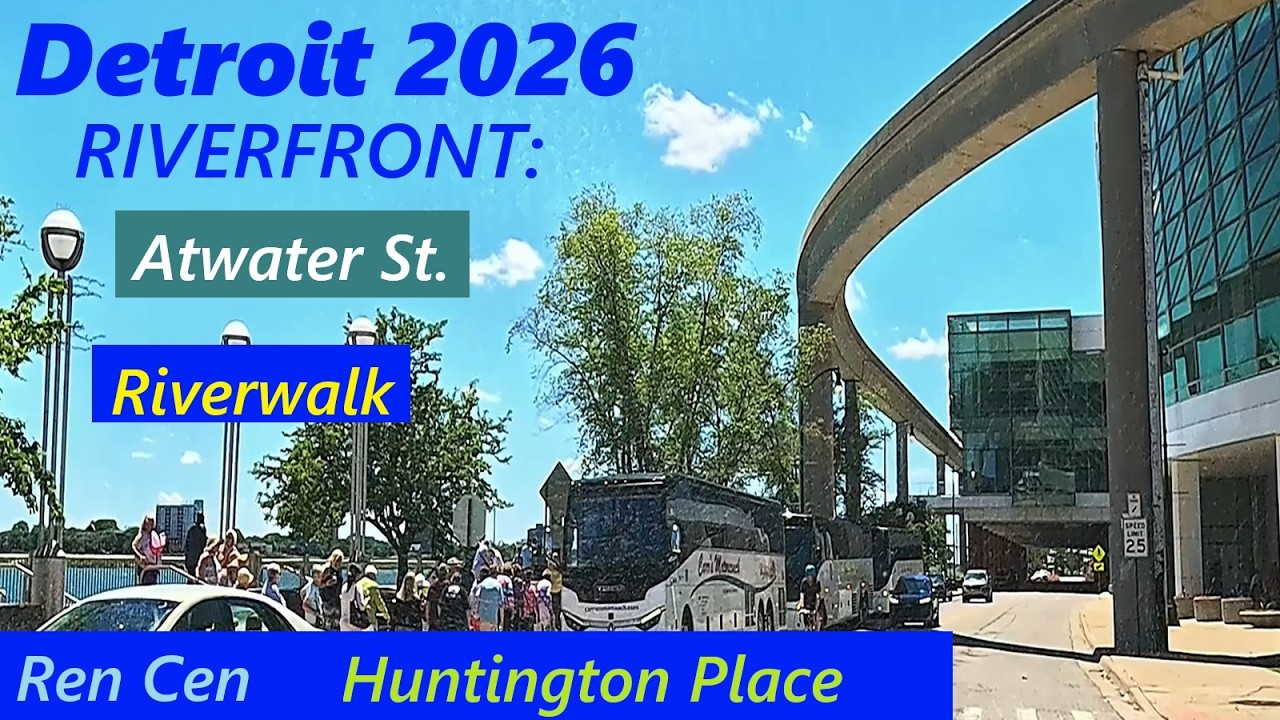 Detroit's Riverfront: Atwater View: Riverwalk; Ren Cen; Hart Plaza; Huntington Place; Marriott Hotel