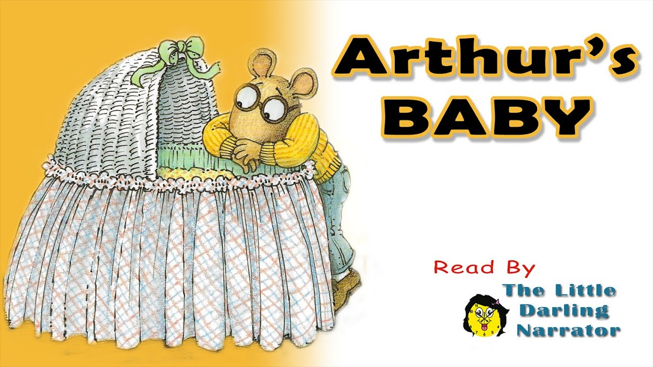 Arthur's Baby - READ ALOUD