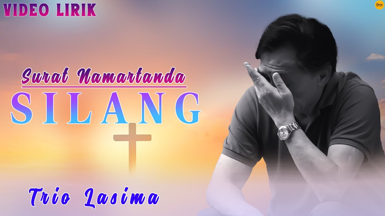 Trio Lasima - Surat Namartanda Silang (Video Lirik Lagu Batak Andung Bikin Kangen Orang Tua)