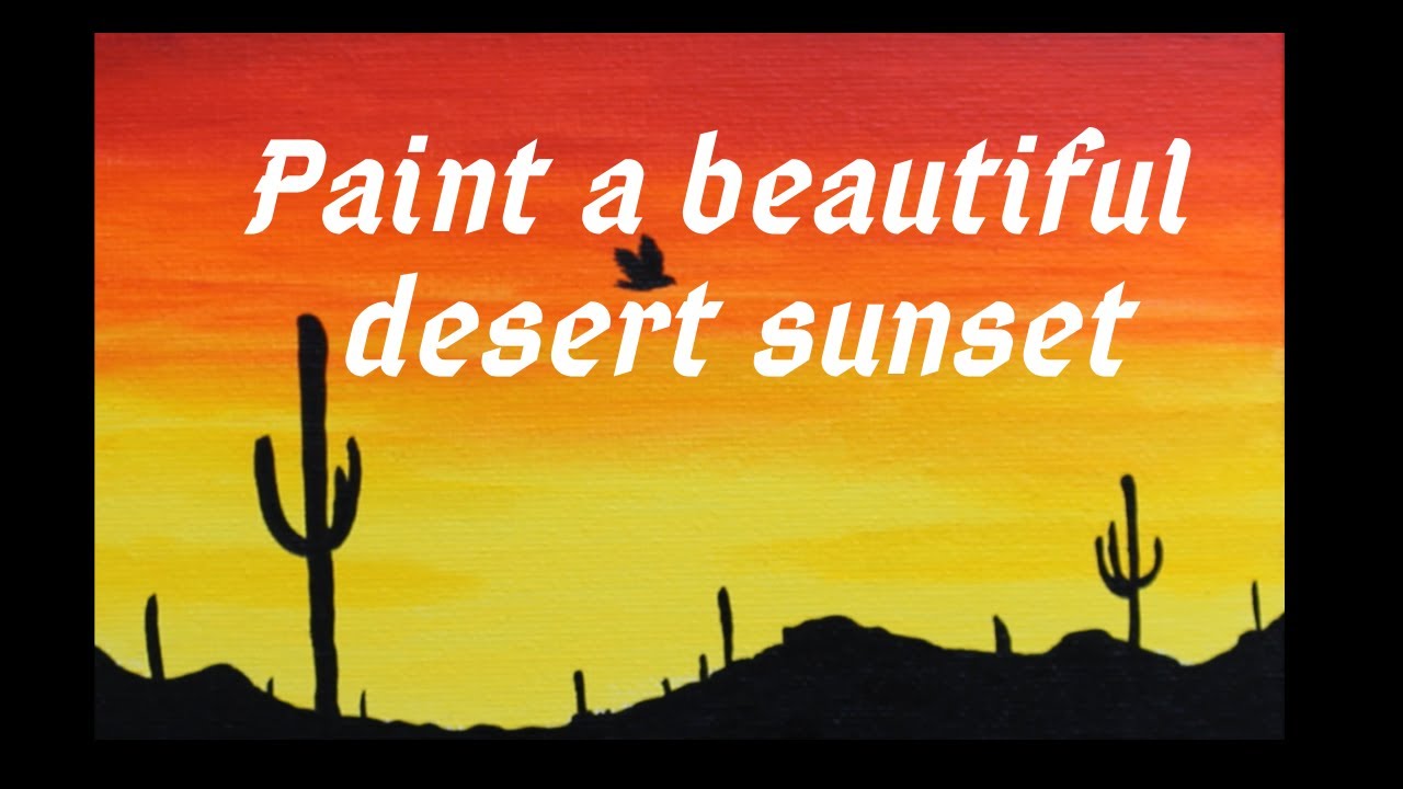 Beginner step by step painting of desert sunset // How to paint a beautiful desert sunset