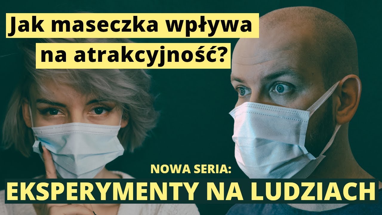 Tak MASECZKA wpływa na nasz WIZERUNEK: (EKSPERYMENT)