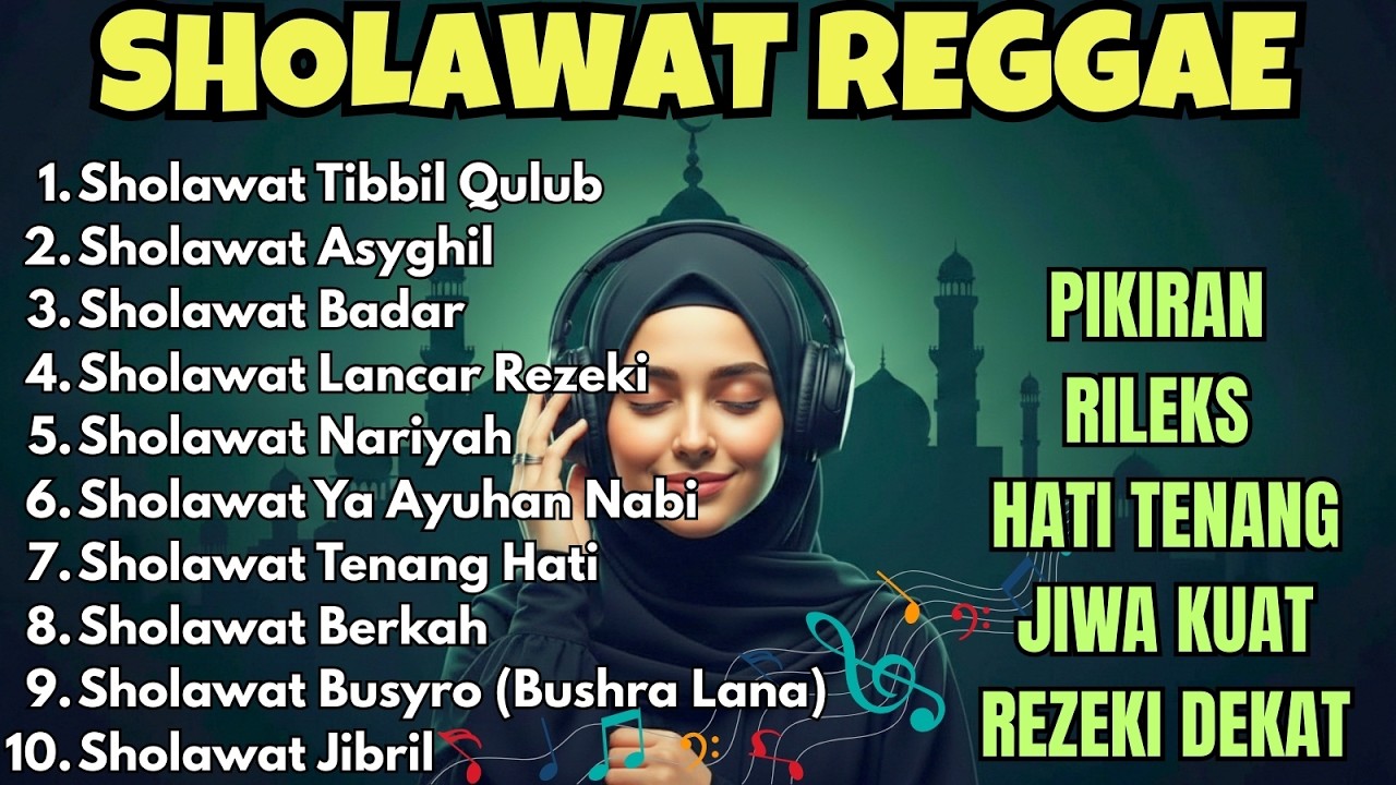 🎶 Sholawat Reggae Santai | Penyejuk Hati yang Gelisah 🤍