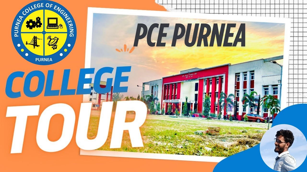 CAMPUS TOUR || PURNEA COLLEGE OF ENGINEERING || VC- @MANDEEP KUMAR   #PCE_PURNEA #BIHAR #UGEAC #BCECE