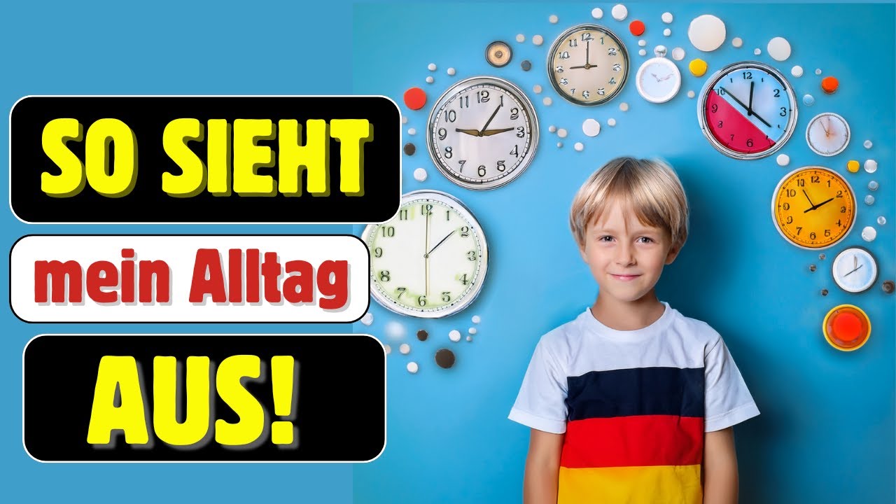 Mein Alltag Song Tagesablauf zum Mitsingen mit Text daily routine song in German