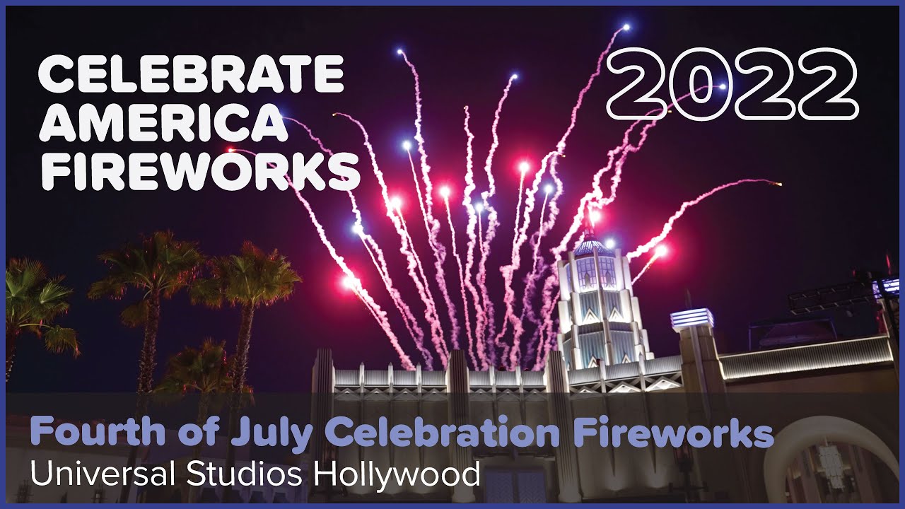 4th of July Fireworks, Universal Studios Hollywood