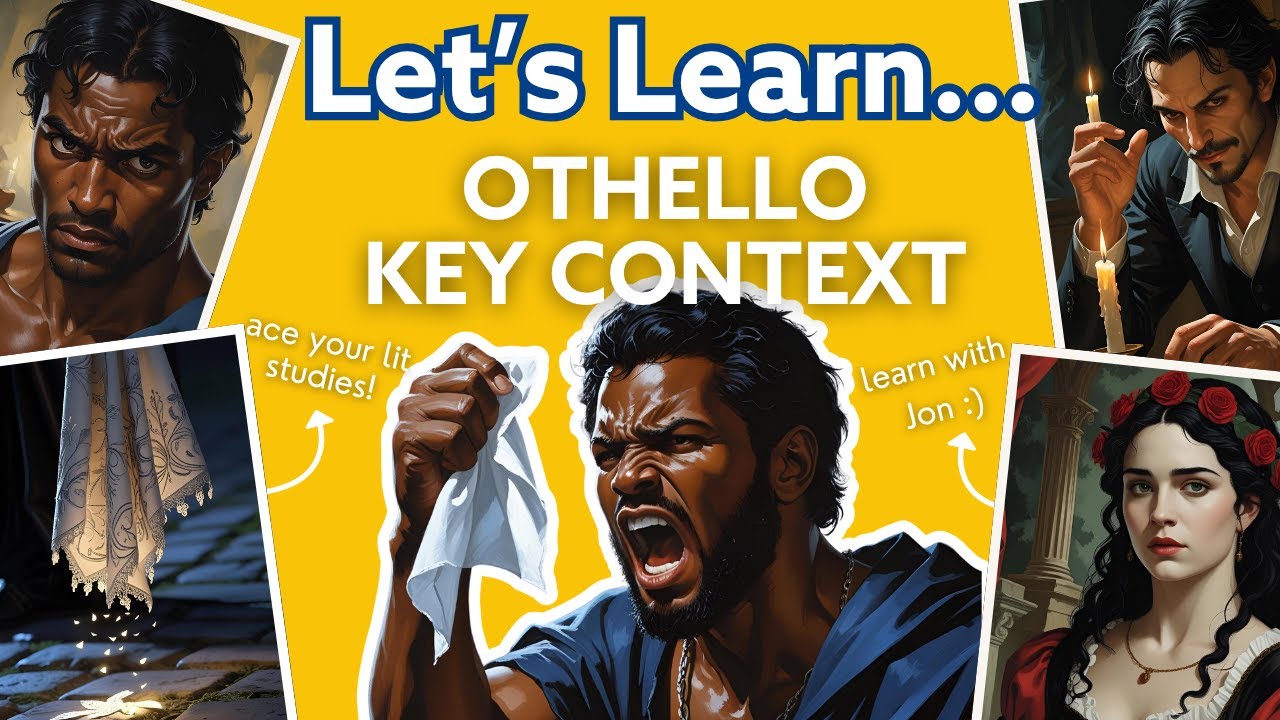 🎭 Othello– Historical Context Explained! | A Level English Literature | Let’s Learn Series
